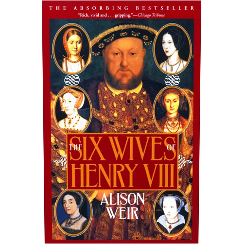 By Alison Weir (Author) Format: Kindle Edition The Six Wives of Henry VIII