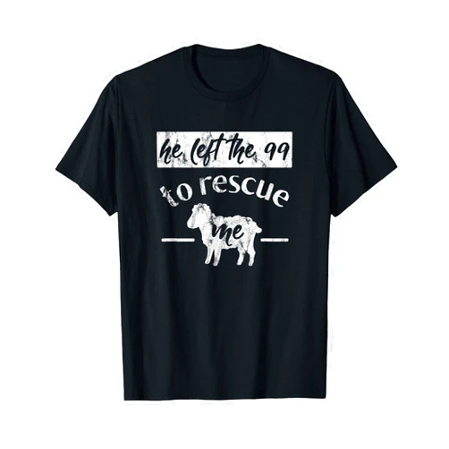 Christian Apparel & Gifts HHWCo. Christian T Shirt Left 99 Rescue Me Sheep Bible Tshirt Gift T-Shirt