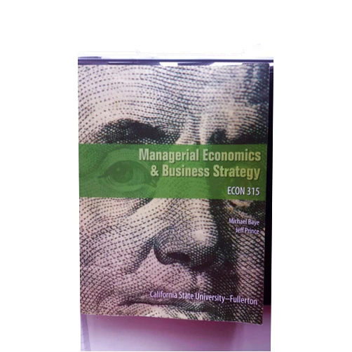 By Michael Baye & Jeff Prince (Author) By Jeff Prince Michael Baye Managerial Economics & Business Strategy (8th Edition) [Paperback] (8th) [Paperback]