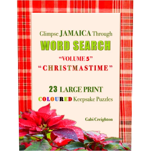 Gabi Creighton Glimpse Jamaica Through Word Search: Volume 5 - Christmastime