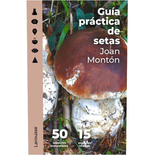 Spanish Edition by Joan Montón Martínez (Author, Photographer, Translator), Jaume Farrés Ubach (Illustrator) Guía práctica de setas