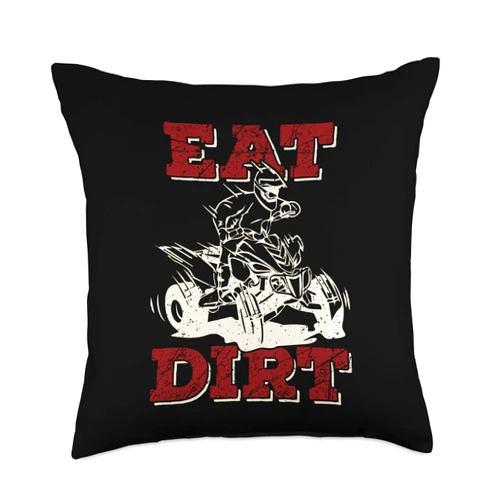 Quad Biking Gift Idea For Men Women Kids Eat Dirt Biker Gift I ATV Four Wheeler Quad Bike Throw Pillow, 18x18, Multicolor