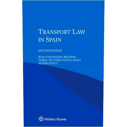 Juan-Luis Pulido-Begines Transport Law in Spain