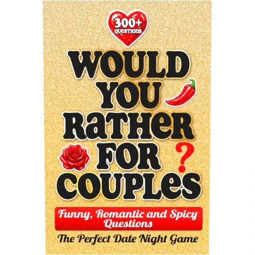 AMT Creative Living Would You Rather For Couples: 300+ Funny, Romantic and Spicy Questions – The Perfect Date Night Game