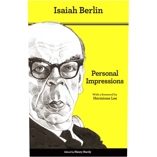 Isaiah Berlin,Henry Hardy,Noel Annan,Hermione Lee Personal Impressions: Updated Edition