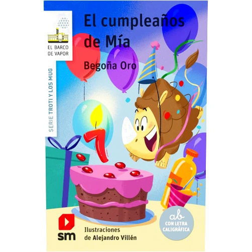 Begoña Oro Pradera,Alejandro Villén Real El cumpleaños de Mía