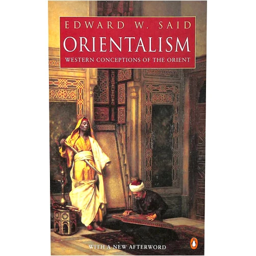 By Edward W. Said (Author) Orientalism: Western Concepts of the Orient