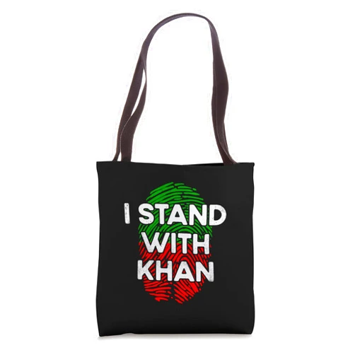 Imran Khan PTI Party Pakistan Support Freedom I Stand With Imran Khan Pakistan's True Prime Minister Tote Bag