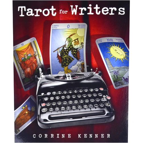 By Corrine Kenner (Author) Tarot for Writers