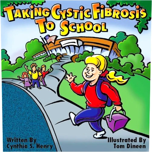 By Cynthia S. Henry (Author), Tom Dineen (Author, Illustrator) Taking Cystic Fibrosis to School
