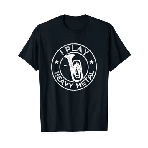 Marching Band Gifts for Euphonium Player I Play Heavy Metal Funny Euphonium T-Shirt