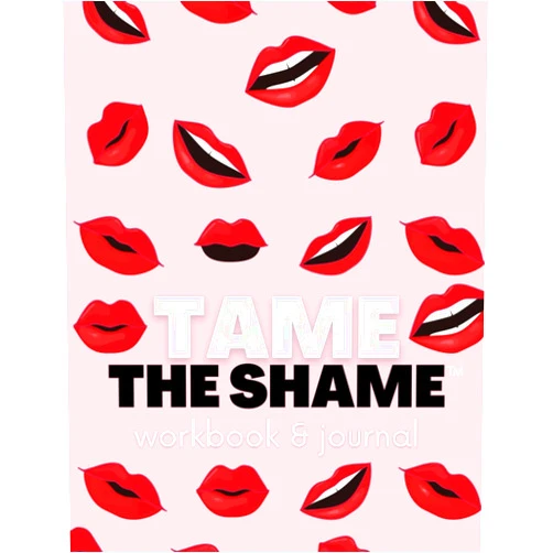 Emily Lauren Dick Tame the Shame Workbook and Journal