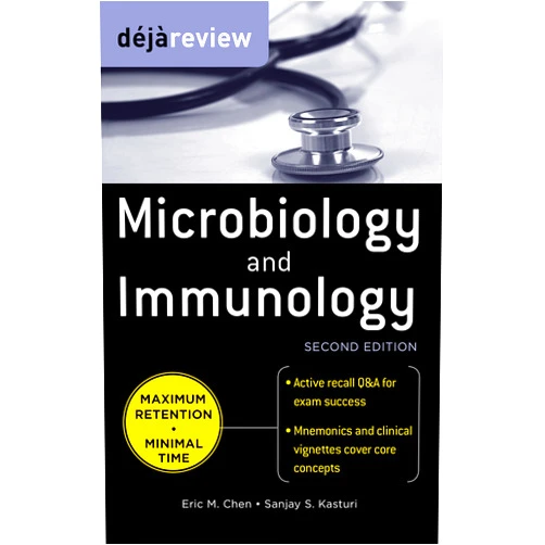 Eric Chen,Sanjay Kasturi Deja Review Microbiology & Immunology, Second Edition