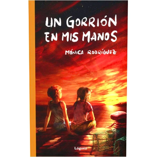 Spanish Edition by Mónica Rodríguez Suárez (Author) Un gorrión en mis manos (Spanish Edition)