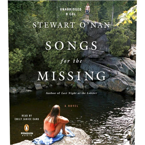 Stewart O'Nan Songs for the Missing: A Novel