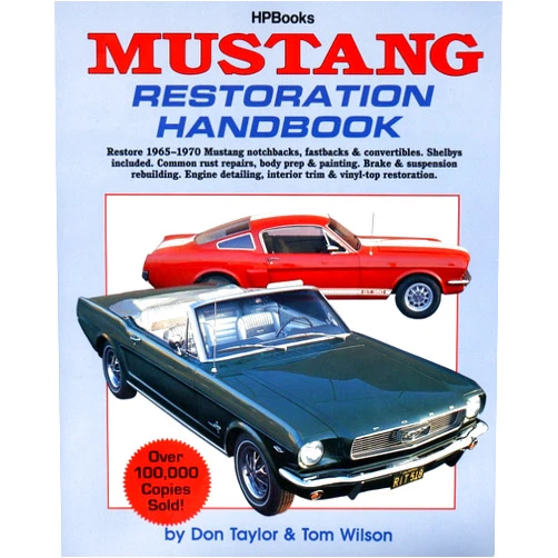 By Don Taylor (Author) Mustang Restoration Handbook