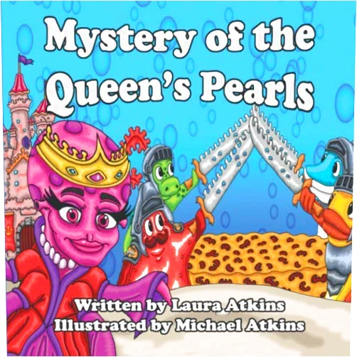 By Laura Atkins (Author), Michael Atkins (Illustrator) Mystery of the Queen's Pearls Written by Laura Atkins and Illustrated by Michael Atkins