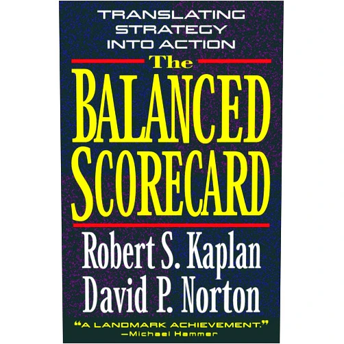 By Robert S. Kaplan (Author), David P. Norton (Author) Balanced Scorecard
