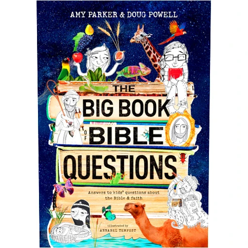 Amy Parker,Doug Powell,Annabel Tempest The Big Book of Bible Questions