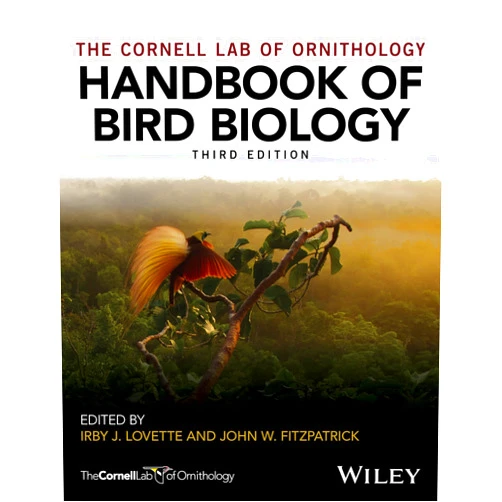 Irby J. Lovette,John W. Fitzpatrick Handbook of Bird Biology (Cornell Lab of Ornithology)