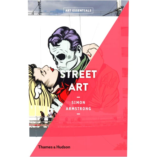 Simon Armstrong Street Art (Art Essentials) (Art Essentials, 8)