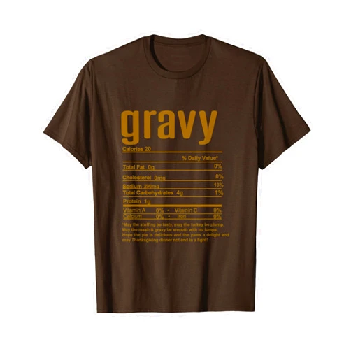 Funny Family Thanksgiving Nutritional Facts Labels Thanksgiving Christmas Gravy Nutritional Facts T-Shirt