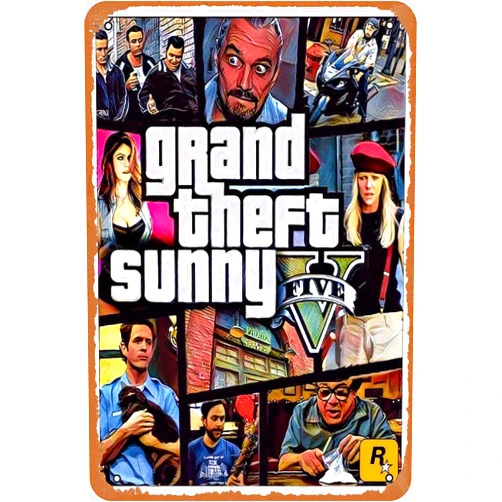 Muecddoa Metal sign - Its Always Sunny In Philadelphia Grand Theft Sunny Black Poster Bar Wall Decor 8 X 12 Inch