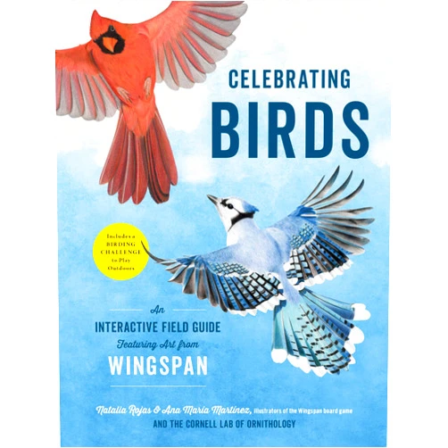 By Natalia Rojas (Author), Ana Maria Martinez (Author) Celebrating Birds: An Interactive Field Guide Featuring Art from Wingspan