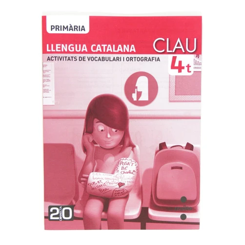 Equip Editorial Cruïlla,,Eloy Sánchez-Vizcaíno Mengual,Mariona Cabassa Cortés Llengua catalana, CLAU. Activitats de vocabulari i ortografia. 4 Primària. Connecta 2.0