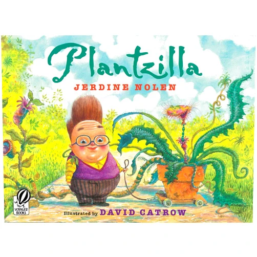 Jerdine Nolen,Brian Keliher,David Catrow Plantzilla