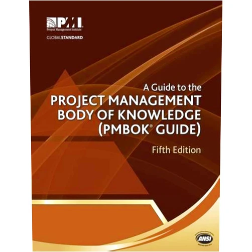 Project Management Institute A Guide to the Project Management Body of Knowledge (PMBOK® Guide)–Fifth Edition