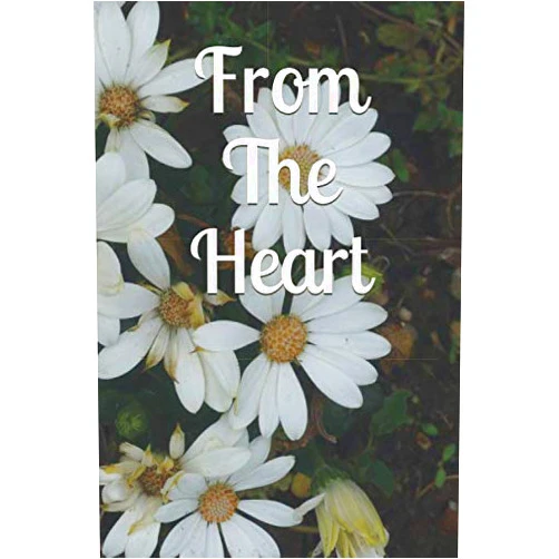 Mrs Eline Staplehurst,Mr Tony Bennett,Mr Steve Desmond,Mr Soba Adejafo,Mr David Cowell,Mrs Linda Anderson,Mrs Pauline Sanderson,Mrs Hazel O'Neill,Mrs Gillian Clarke,Mr Peter Modeste From The Heart: An Anthology Vol 1