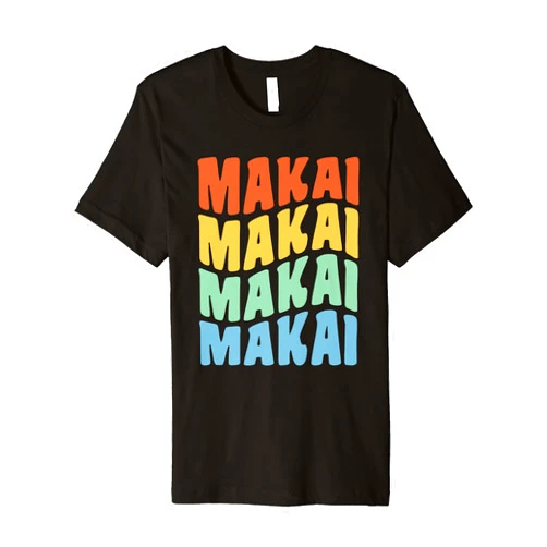 Makai Retro Groovy Birthday Name Makai First Name Retro Groovy Personalized Premium T-Shirt