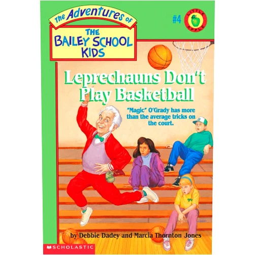 By Debbie Dadey (Author), Marcia T. Jones (Author), Marcia Thornton Jones (Author) & 0 more Leprechauns Don't Play Basketball (The Adventures of the Bailey School Kids, #4)