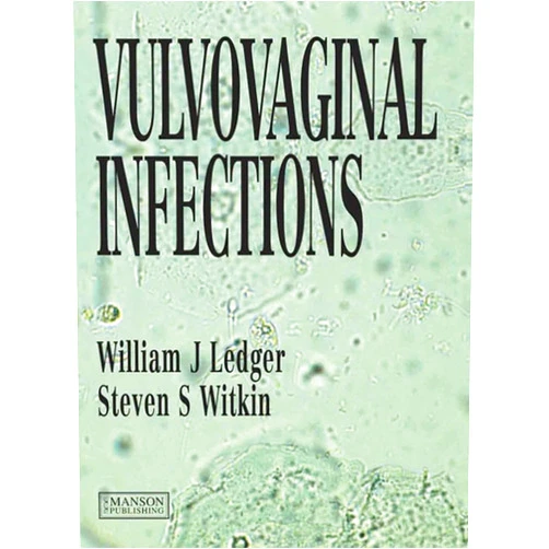 William J. Ledger Vulvo-Vaginal Infections
