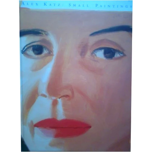 By Éric de Chassey (Author) Alex Katz: Small Paintings by Weinberg, Adam D., Self, Dana, Momin, Shamim M. (2001) Hardcover