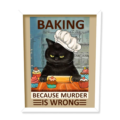 Poster Master Vintage Animal Poster - Retro Funny Print - Gift for Chef, Friend - Black Cat Baking Because Murder is Wrong - Wall Decor for Kitchen, Cafe, Bakery, Bar, 8x10 White Framed