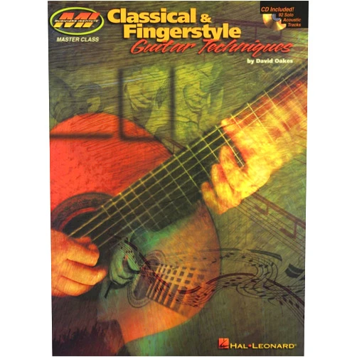 By David Oakes (Composer) Classical & Fingerstyle Guitar Techniques Book/Online Audio (Musicians Institute Master Class)