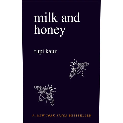 Rupi Kaur Milk and Honey