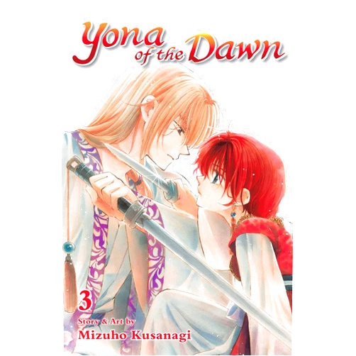 By Mizuho Kusanagi (Author) Yona of the Dawn, Vol. 3 (3)