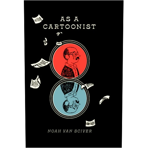 By Noah Van Sciver (Author, Artist) Format: Kindle Edition As a Cartoonist