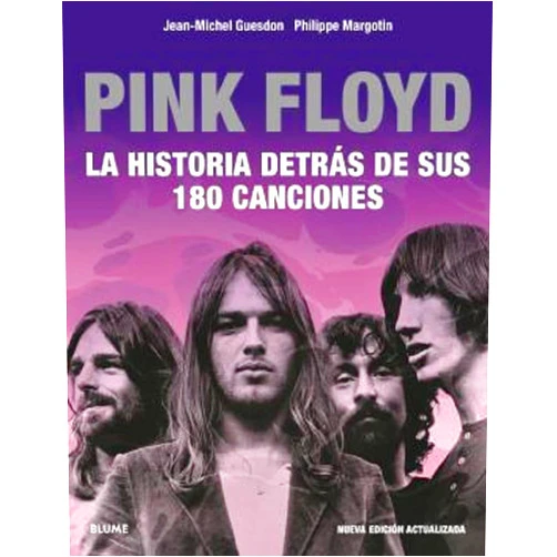 Spanish Edition by Jean-Michel Guesdon (Author), Philippe Margotin (Author), Llorenç Esteve de Udaeta Cristina Rodríguez Fischer (Co-editor), Carolina Bastida Serra (Translator), Teresa Jarrín Rodríguez (Translator), Laura Collet Texidó (Translator) & 4 more Pink Floyd (2023): Historia detrás de sus 180 canciones
