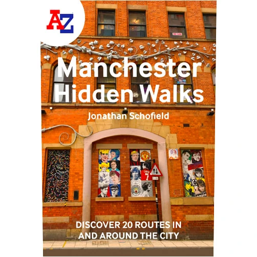 A–Z Maps,Jonathan Schofield A-Z Manchester Hidden Walks: Discover 20 routes in and around the city