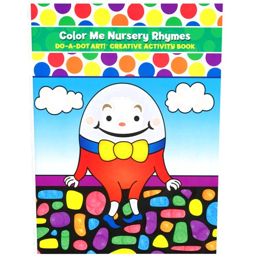 Do.A.Dot Art! Do A Dot Art! Color Me Nursery Rhymes Creative Activity and Coloring Book