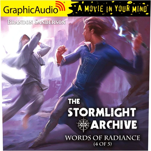 Brandon Sanderson,Dylan Lynch,Tim Getman,Andy Clemence,Karen Novack Words of Radiance Dramatized Adaptation (Stormlight Archive, 2)