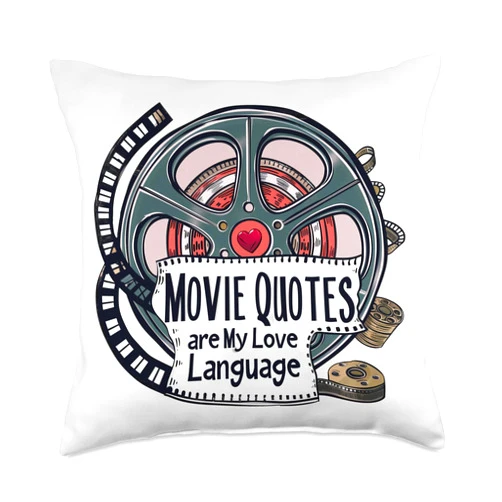 Splendid's Things Movie Quotes Are My LoveLanguage Movie Quotes Are My Love Language for Movie Film Buff Throw Pillow