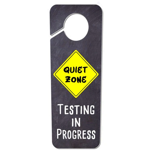 GRAPHICS & MORE Quiet Zone Testing in Progress Plastic Door Knob Hanger Sign