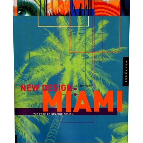 Bruce Turkel New Design Miami: The Edge of Graphic Design