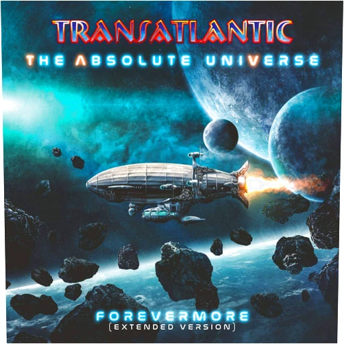 Transatlantic Format: Vinyl The Absolute Universe: Forevermore Extended Version
