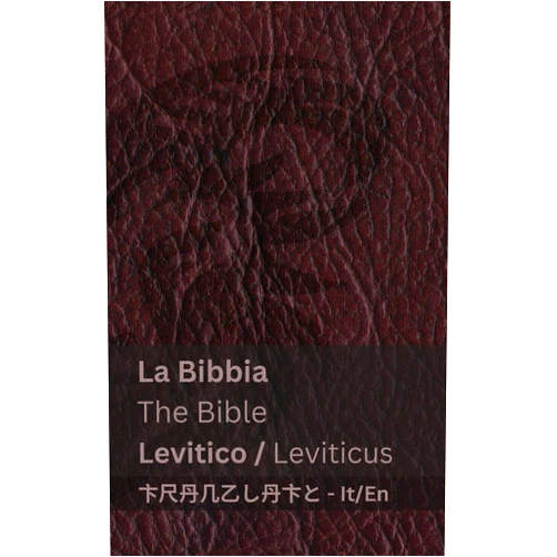 Kjv,Tranzlaty La Bibbia (Levitico) / The Bible (Leviticus): Tranzlaty Italiano English (Italian Edition)